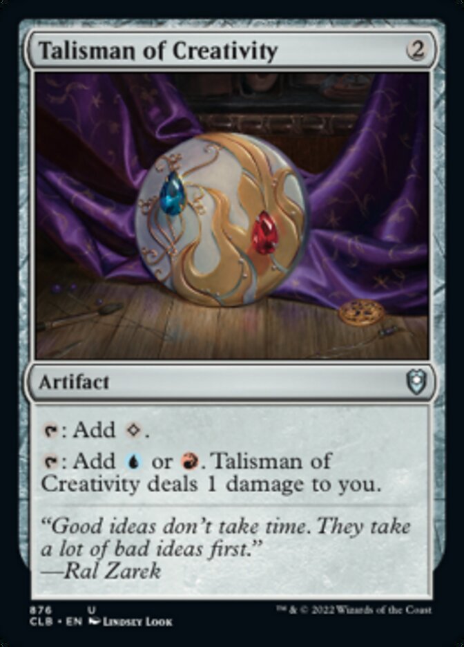 Talisman of Creativity [Commander Legends: Battle for Baldur's Gate] | Magic Magpie