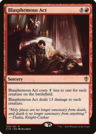 Blasphemous Act [Commander 2016] | Magic Magpie