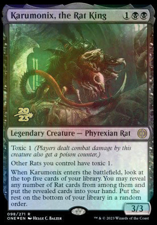 Karumonix, the Rat King [Phyrexia: All Will Be One Prerelease Promos] | Magic Magpie