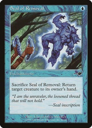 Seal of Removal [Nemesis] | Magic Magpie