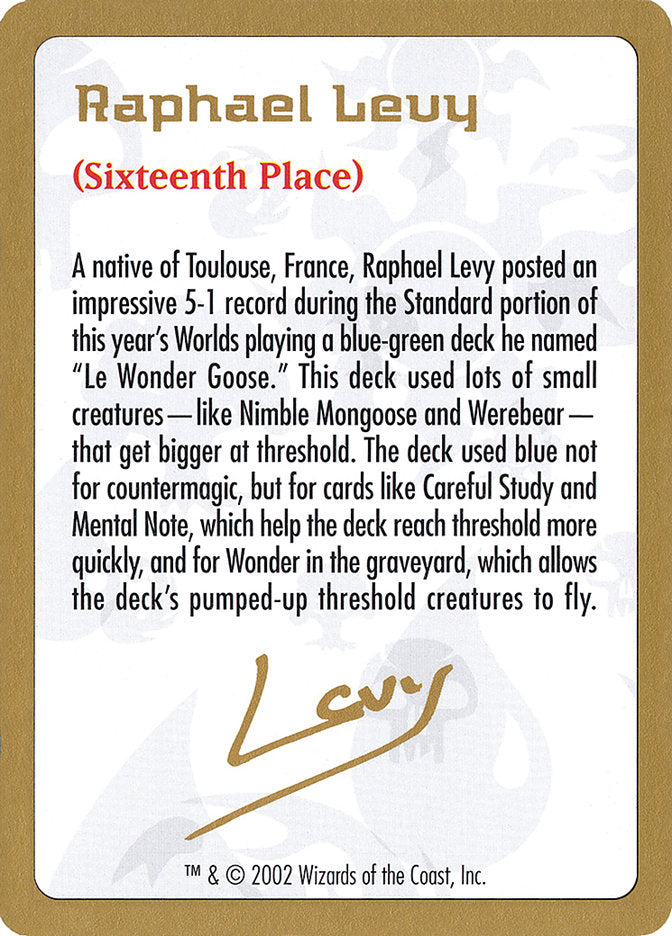 Raphael Levy Bio [World Championship Decks 2002] | Magic Magpie