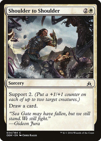 Shoulder to Shoulder [Oath of the Gatewatch] | Magic Magpie