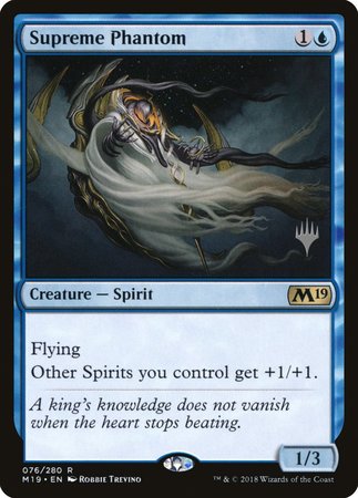 Supreme Phantom [Core Set 2019 Promos] | Magic Magpie