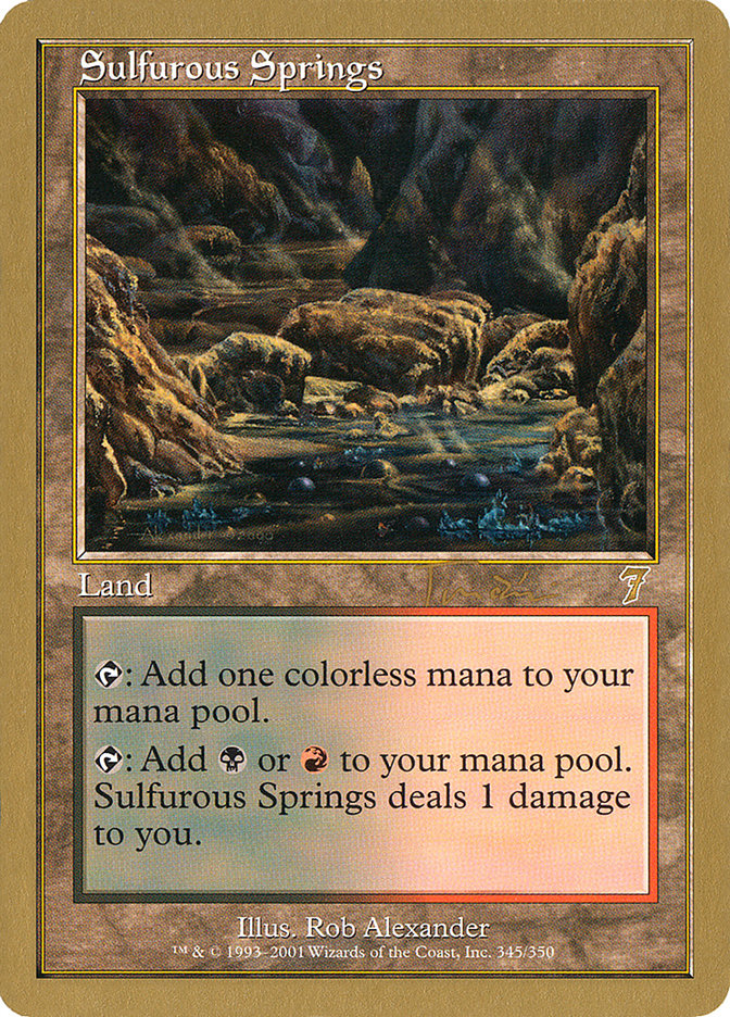 Sulfurous Springs (Jan Tomcani) [World Championship Decks 2001] | Magic Magpie