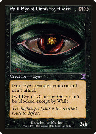 Evil Eye of Orms-by-Gore [Time Spiral Timeshifted] | Magic Magpie