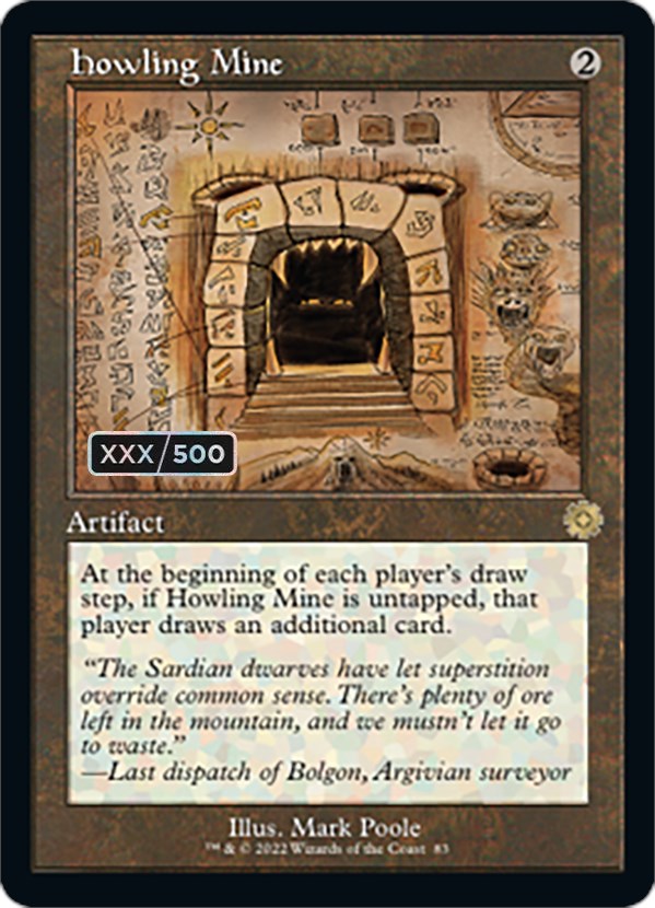 Howling Mine (Retro Schematic) (Serial Numbered) [The Brothers' War Retro Artifacts] | Magic Magpie