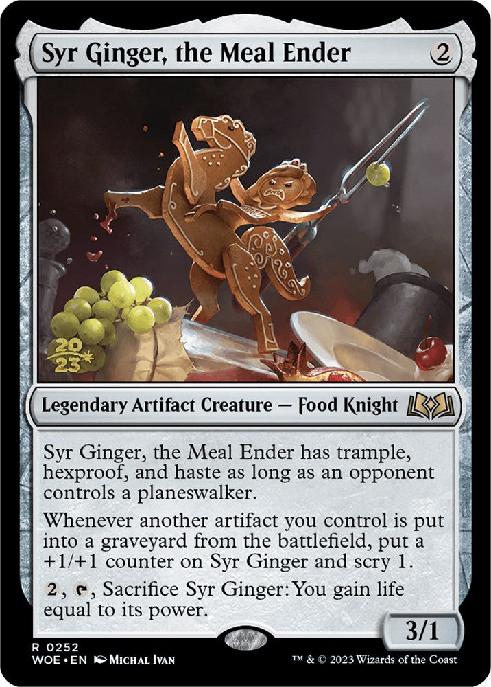 Syr Ginger, the Meal Ender [Wilds of Eldraine Prerelease Promos] | Magic Magpie