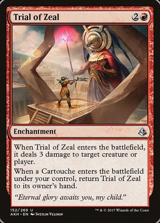 Trial of Zeal [Amonkhet] | Magic Magpie