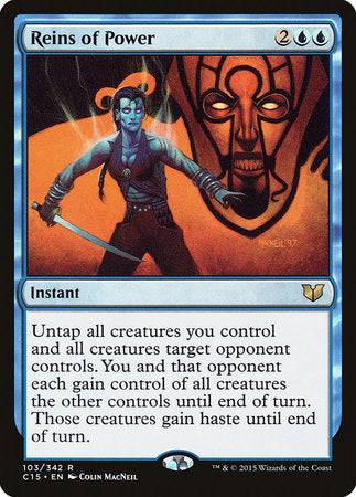 Reins of Power [Commander 2015] | Magic Magpie
