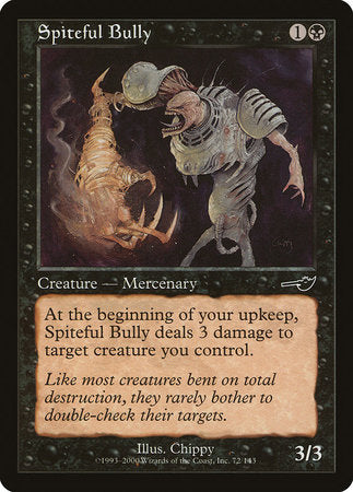 Spiteful Bully [Nemesis] | Magic Magpie