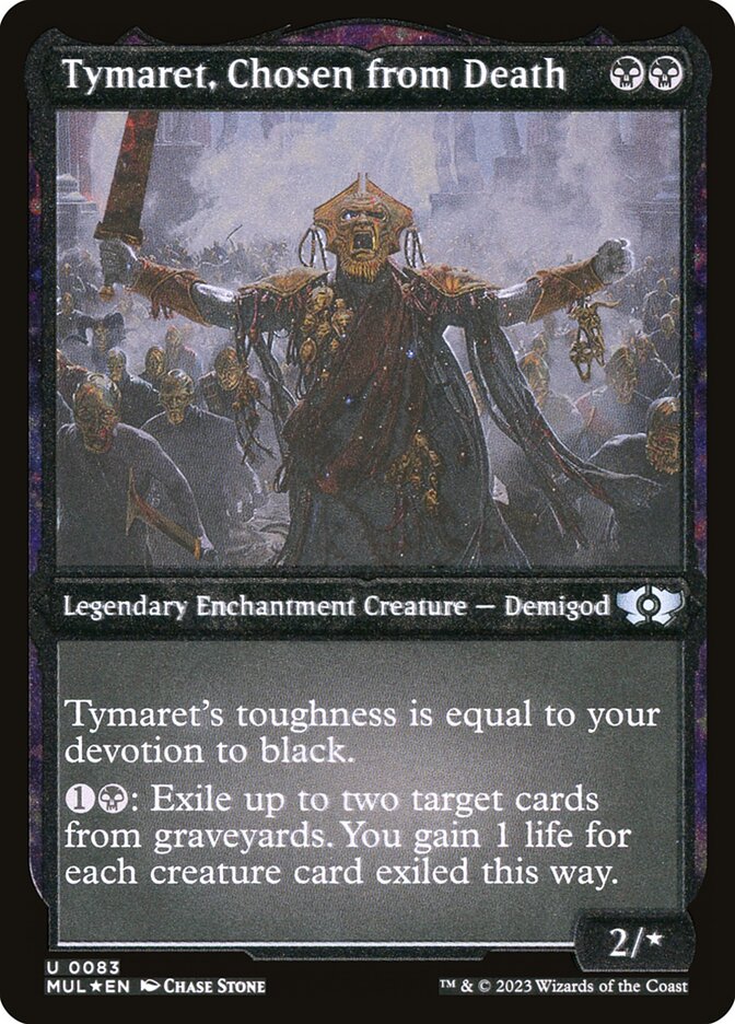 Tymaret, Chosen from Death (Foil Etched) [Multiverse Legends] | Magic Magpie