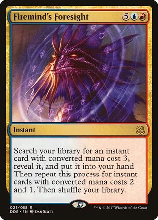 Firemind's Foresight [Duel Decks: Mind vs. Might] | Magic Magpie