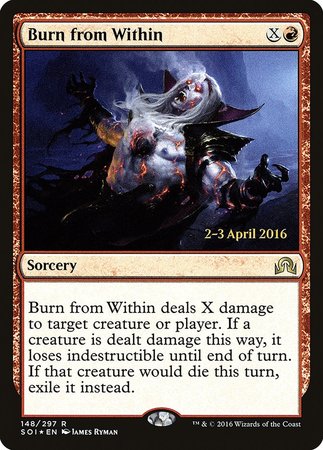 Burn from Within [Shadows over Innistrad Promos] | Magic Magpie