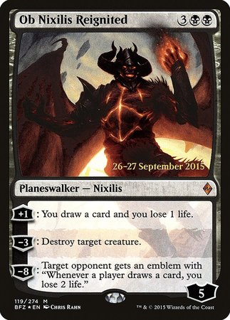 Ob Nixilis Reignited [Battle for Zendikar Promos] | Magic Magpie