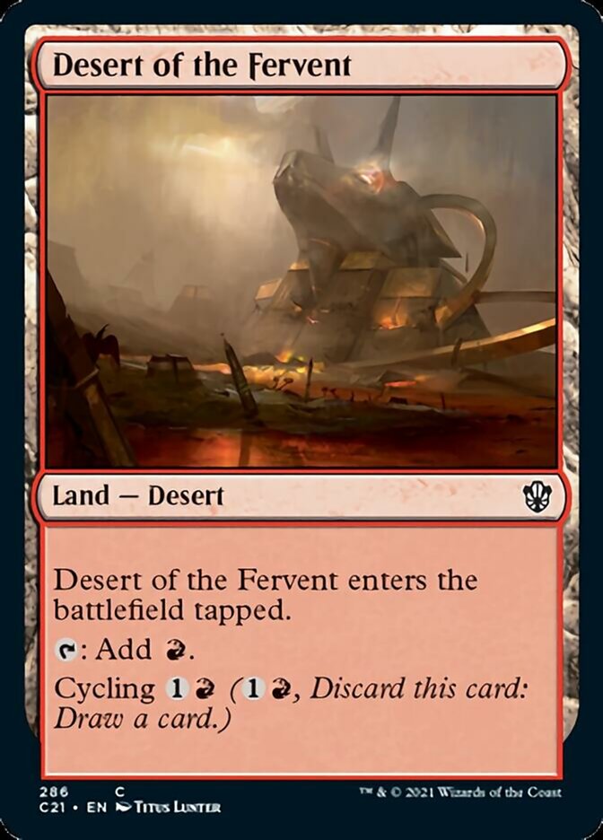 Desert of the Fervent [Commander 2021] | Magic Magpie