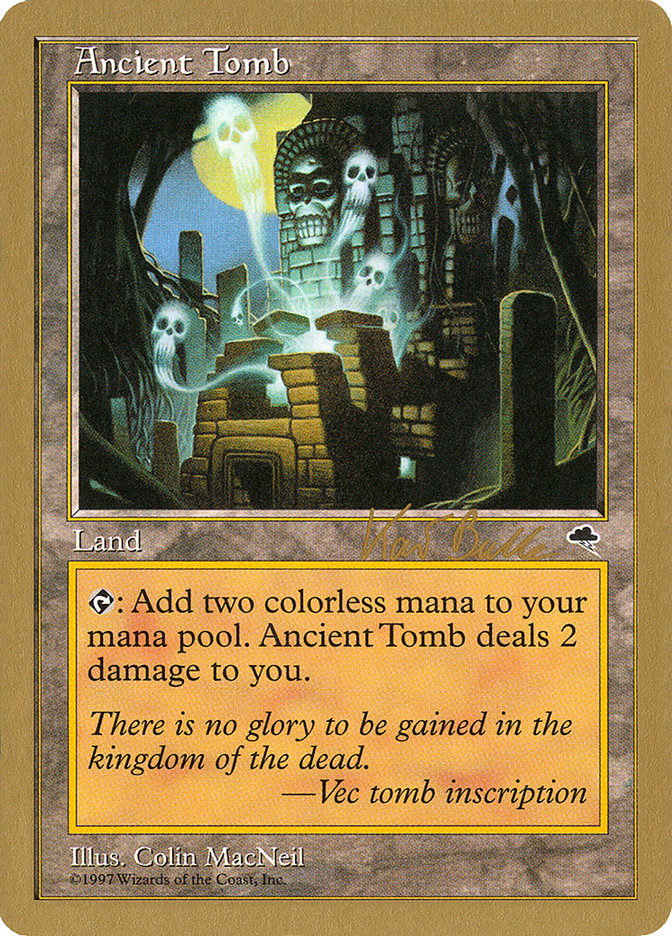 Ancient Tomb (Kai Budde) [World Championship Decks 1999] | Magic Magpie