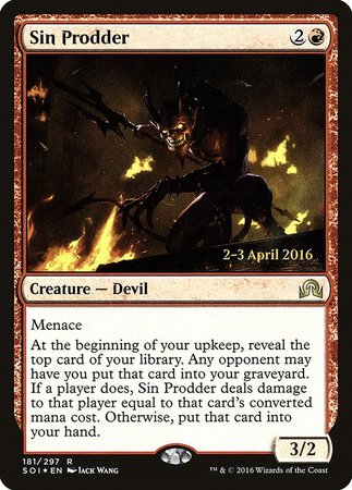 Sin Prodder [Shadows over Innistrad Promos] | Magic Magpie