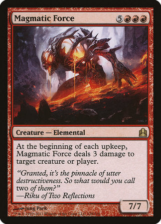 Magmatic Force [Commander 2011] | Magic Magpie