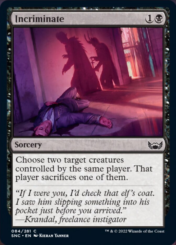Incriminate [Streets of New Capenna] | Magic Magpie
