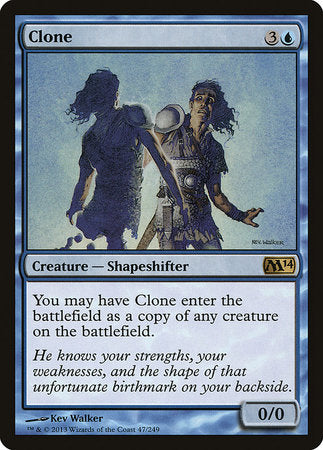 Clone [Magic 2014] | Magic Magpie