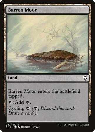 Barren Moor [Commander Anthology Volume II] | Magic Magpie