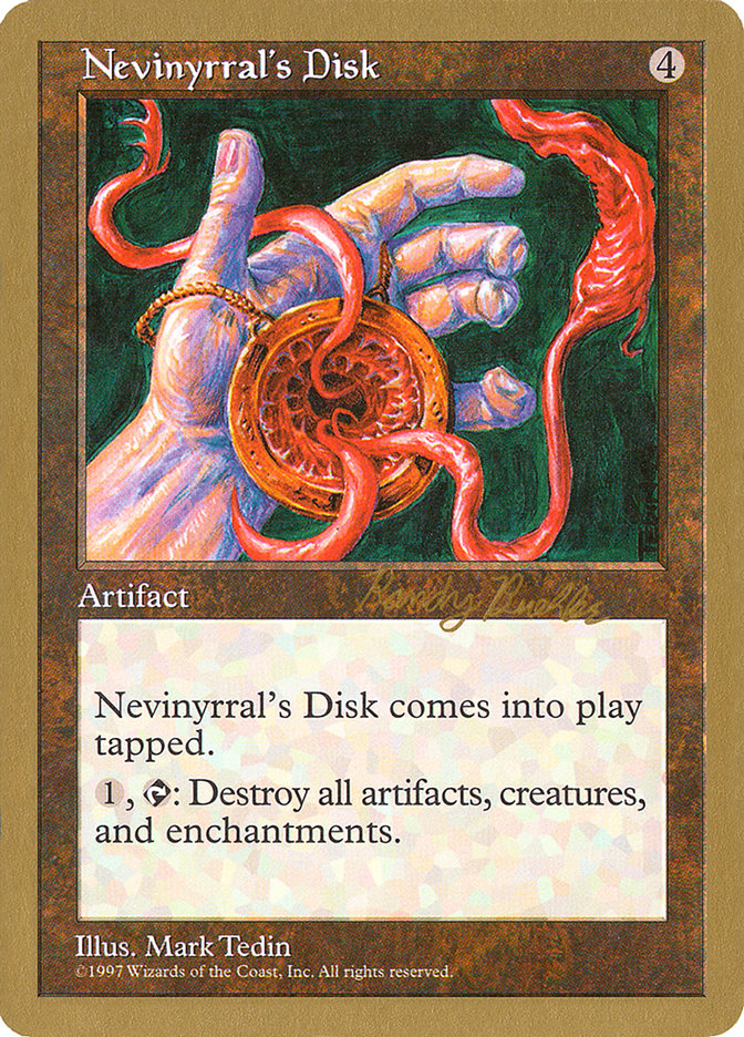 Nevinyrral's Disk (Randy Buehler) [World Championship Decks 1998] | Magic Magpie