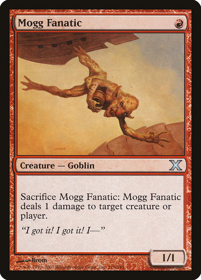 Mogg Fanatic [Tenth Edition] | Magic Magpie