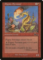 Pygmy Pyrosaur [Urza's Legacy] | Magic Magpie