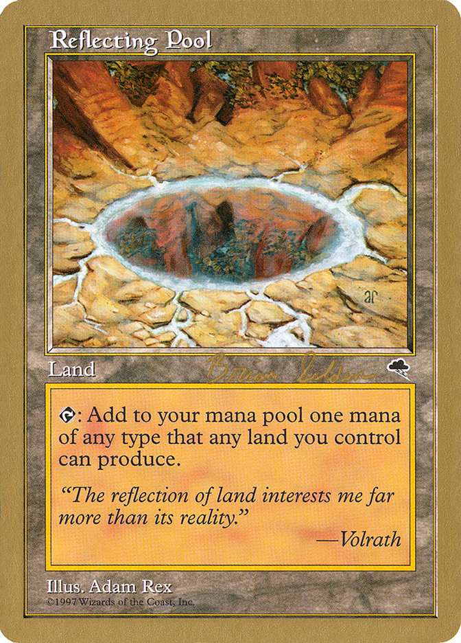 Reflecting Pool (Brian Selden) [World Championship Decks 1998] | Magic Magpie