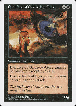 Evil Eye of Orms-by-Gore [Fifth Edition] | Magic Magpie