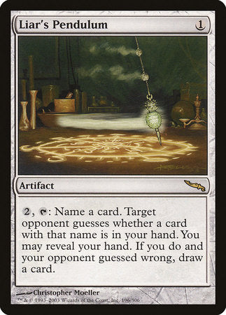 Liar's Pendulum [Mirrodin] | Magic Magpie