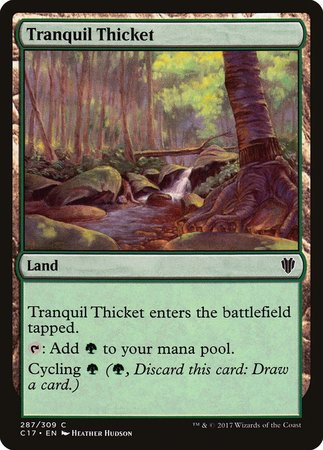 Tranquil Thicket [Commander 2017] | Magic Magpie