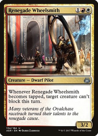 Renegade Wheelsmith [Aether Revolt] | Magic Magpie