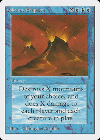 Volcanic Eruption [Unlimited Edition] | Magic Magpie