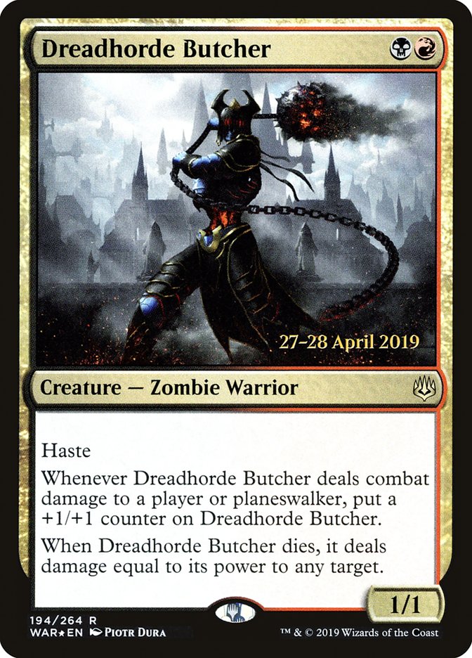 Dreadhorde Butcher  [War of the Spark Prerelease Promos] | Magic Magpie