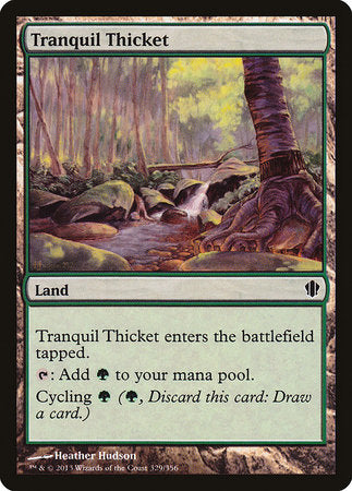 Tranquil Thicket [Commander 2013] | Magic Magpie