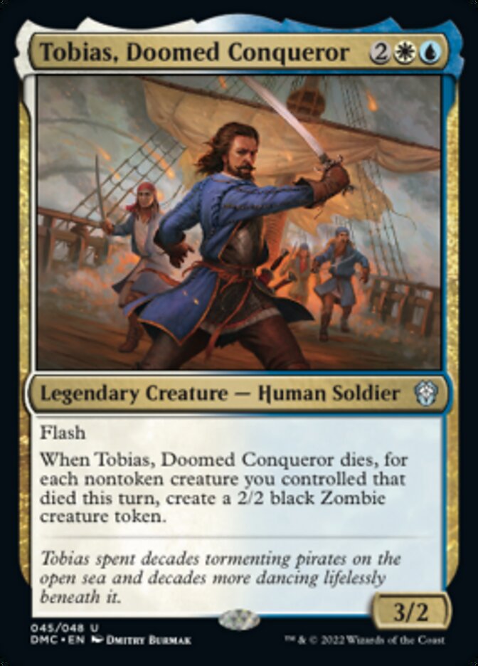 Tobias, Doomed Conqueror [Dominaria United Commander] | Magic Magpie