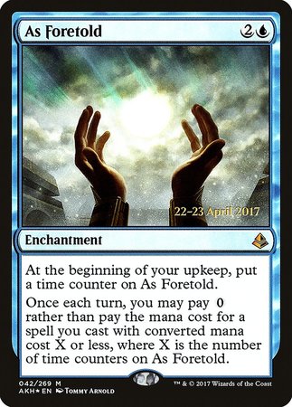 As Foretold [Amonkhet Promos] | Magic Magpie