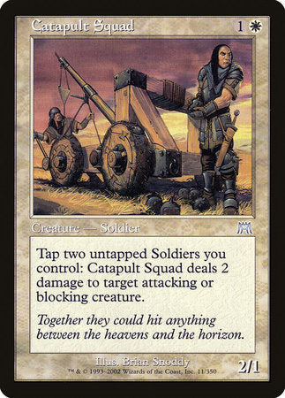 Catapult Squad [Onslaught] | Magic Magpie