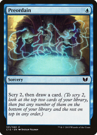 Preordain [Commander 2015] | Magic Magpie