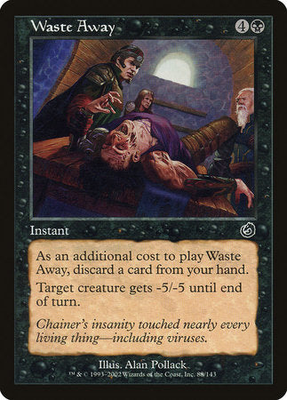 Waste Away [Torment] | Magic Magpie