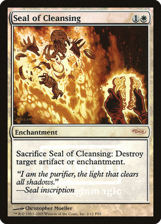 Seal of Cleansing [Friday Night Magic 2005] | Magic Magpie