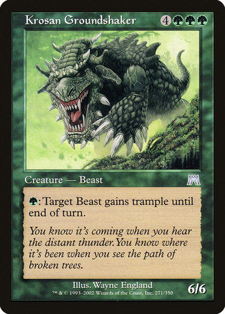 Krosan Groundshaker [Onslaught] | Magic Magpie