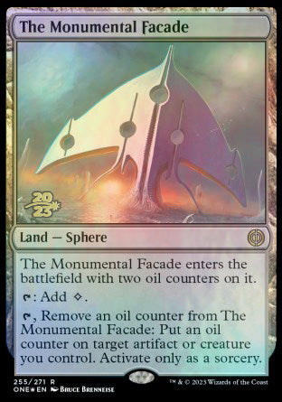 The Monumental Facade [Phyrexia: All Will Be One Prerelease Promos] | Magic Magpie