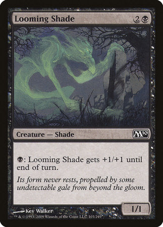 Looming Shade [Magic 2010] | Magic Magpie