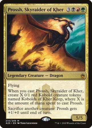 Prossh, Skyraider of Kher [Masters 25] | Magic Magpie