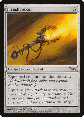 Fireshrieker [Mirrodin] | Magic Magpie