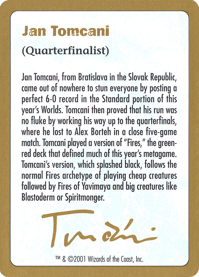 Jan Tomcani Bio [World Championship Decks 2001] | Magic Magpie