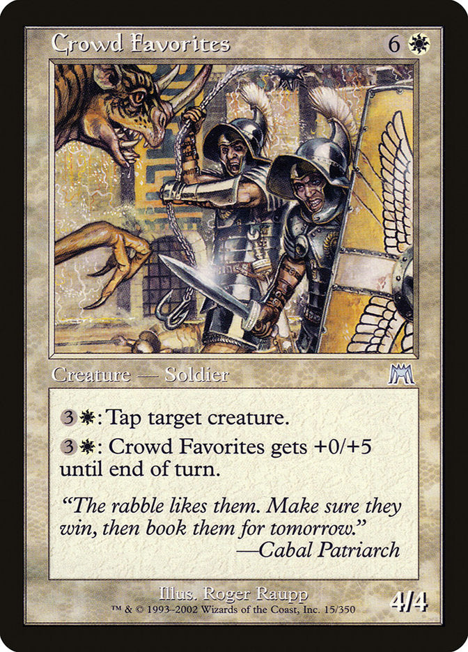 Crowd Favorites [Onslaught] | Magic Magpie