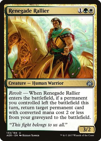 Renegade Rallier [Aether Revolt] | Magic Magpie